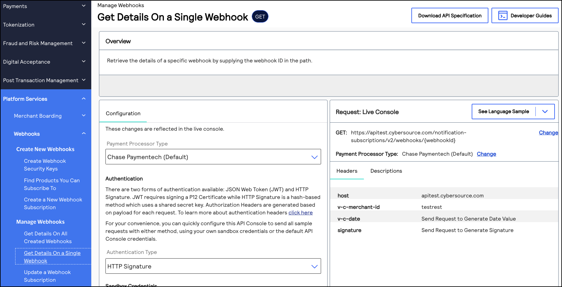Image and link to the interactive code example for retrieving the
                                details of a webhook subscription.