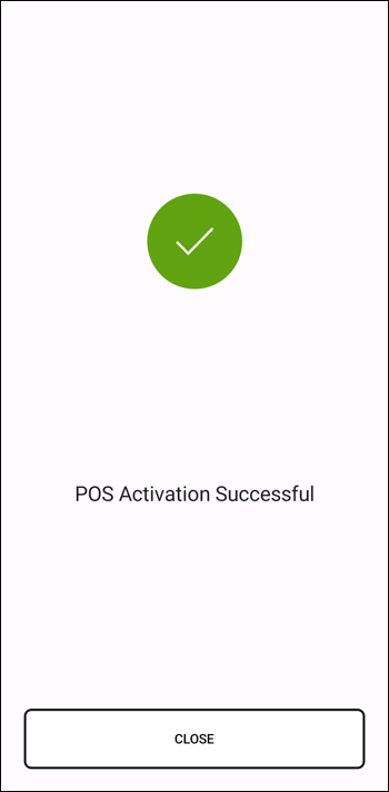 Acceptance Devices App POS Activation Successful Message